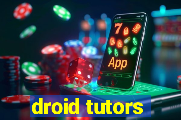 droid tutors